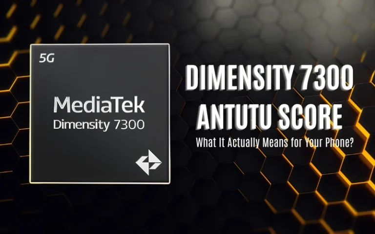 The Honest Truth About the Dimensity 7300 Antutu Score | The Antutu Score
