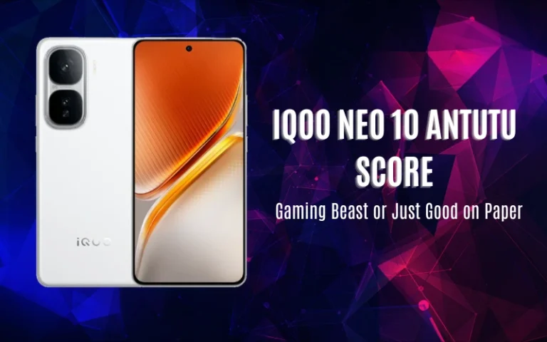 iQOO Neo 10 Antutu Score: The Honest 2026 Performance Report