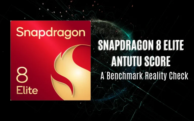 Snapdragon 8 Elite Antutu Score: Speed Numbers Without the Marketing