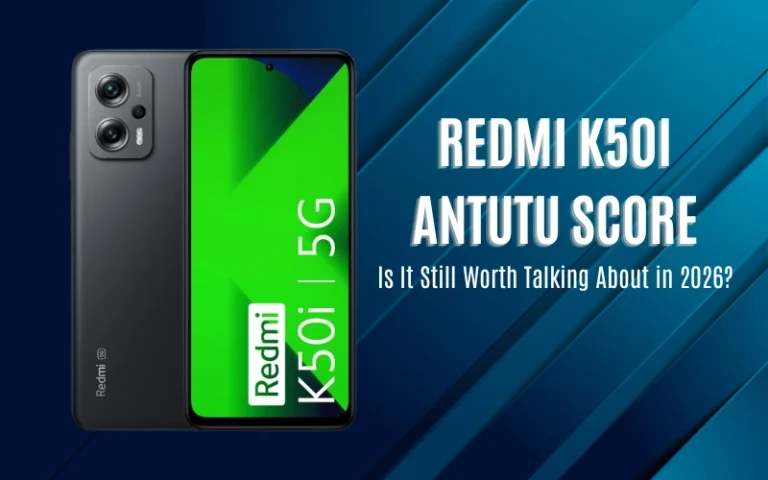 Redmi K50i AnTuTu Score: Gaming, Battery, and Heat, All Covered