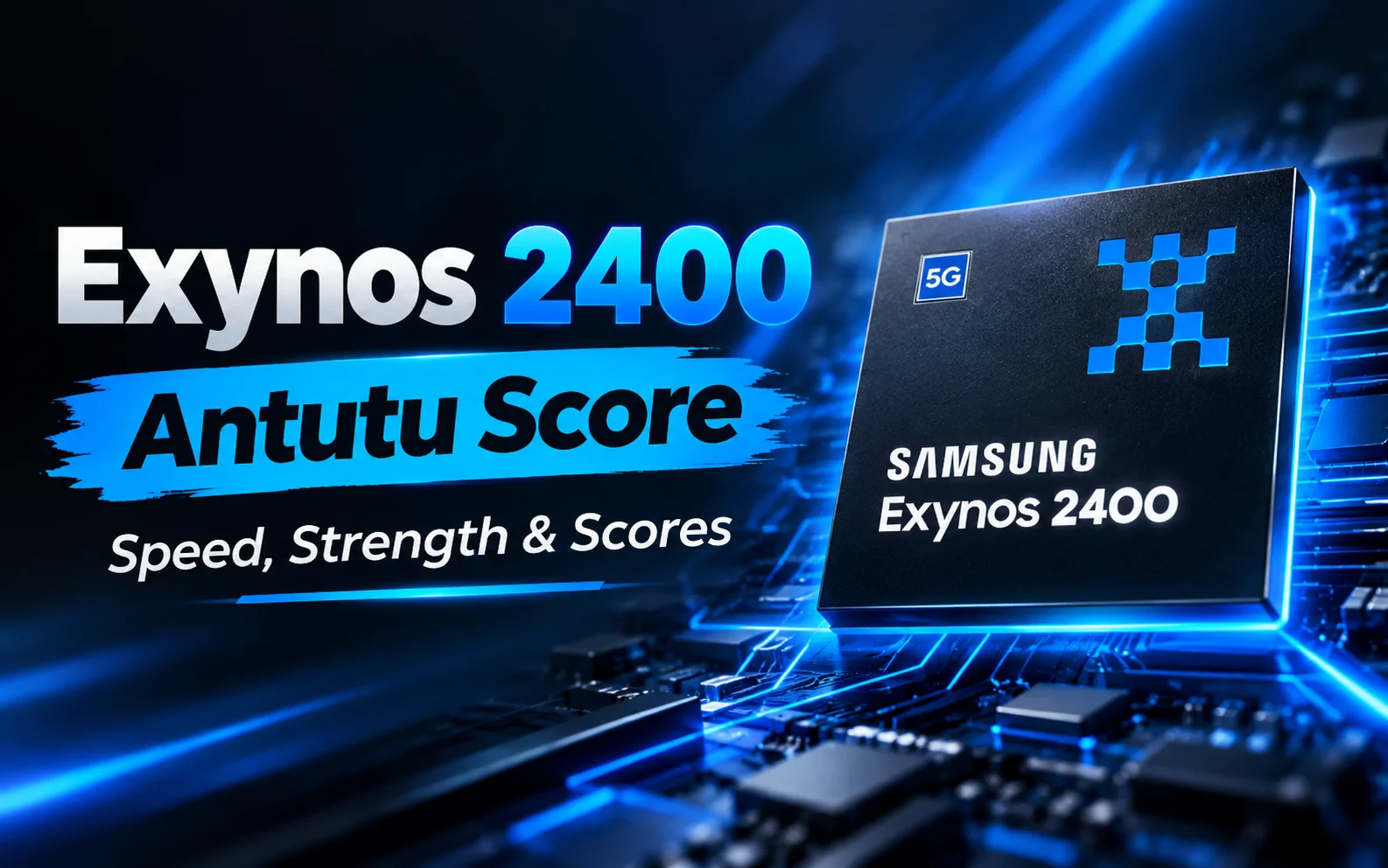 Exynos 2400 Antutu Score: Real Numbers, Rivals and 2026 Verdict
